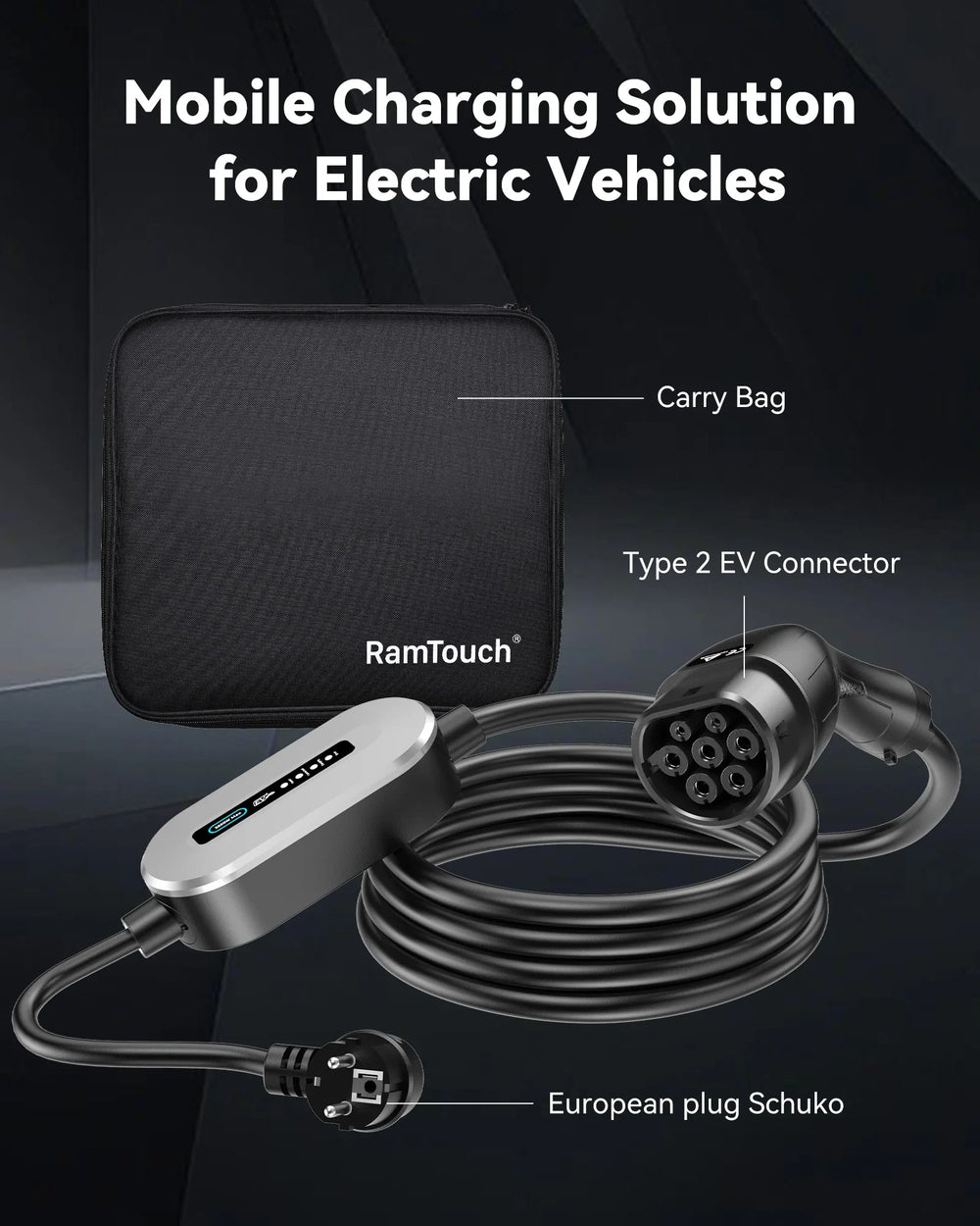 RamTouch Electric Vehicle Charger (3.68 kW, Type 2) - Portable EV Charger with LED, Mobile Wallbox 3.68 kW, Compatible with EV and Plug-in Hybrid - RamTouch EV Chargers - Smart Electric Vehicle Charging Solutions