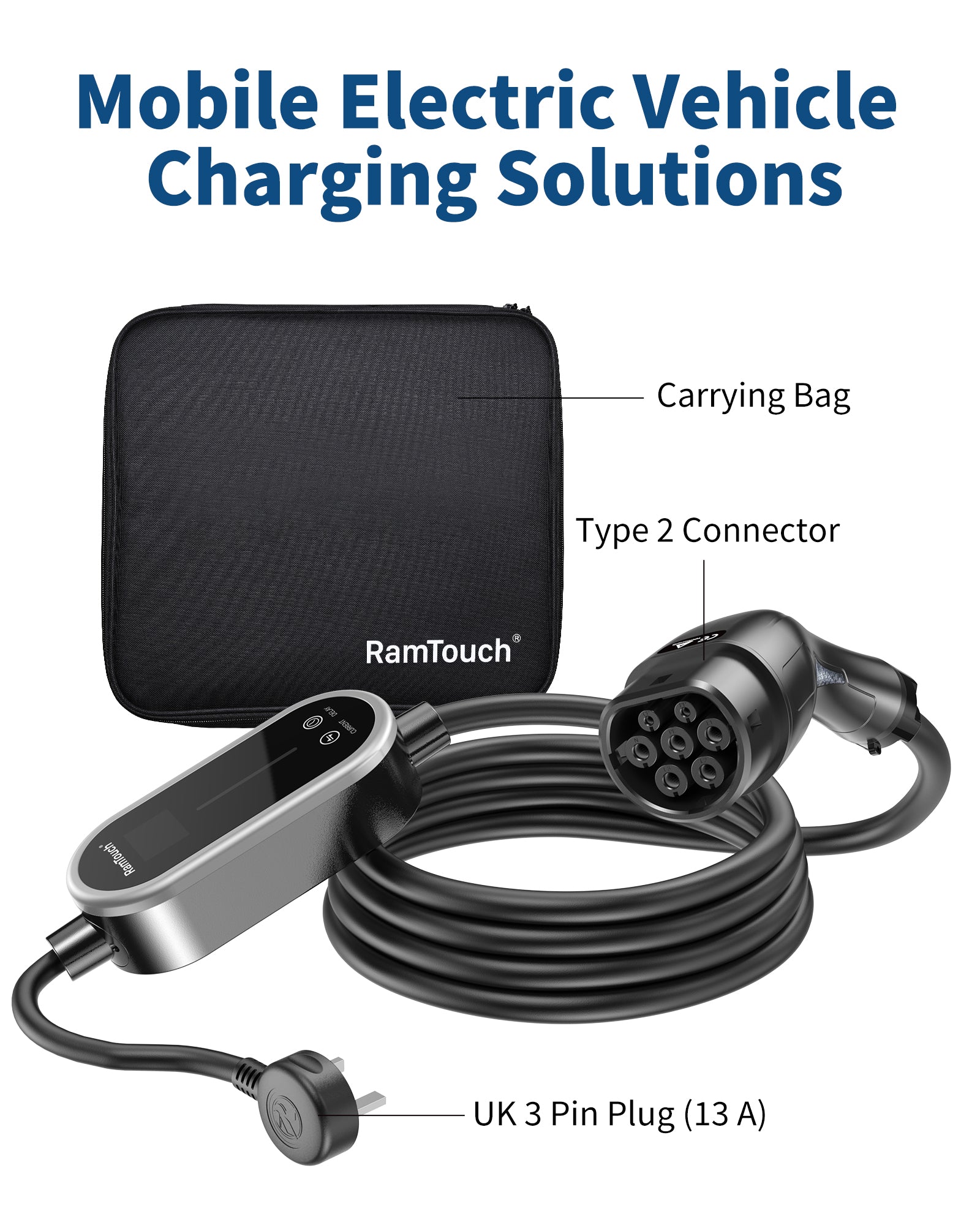 RamTouch Electric Vehicle Charger (3 kW, Type 2, UK 3-Pin Plug) - Portable EV Charger with Smart Function, Mobile Wallbox 2 in 1, for Electric Cars Tesla Model Y/3/S/X, ENYAQ, EX30, E-TRON, ID.3